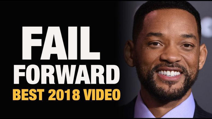 FAIL FORWARD - BEST 2018 MOTIVATIONAL VIDEO
